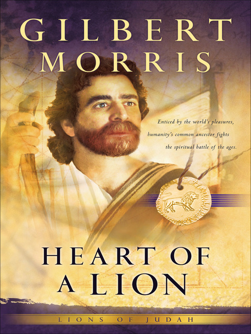 Title details for Heart of a Lion by Gilbert Morris - Available